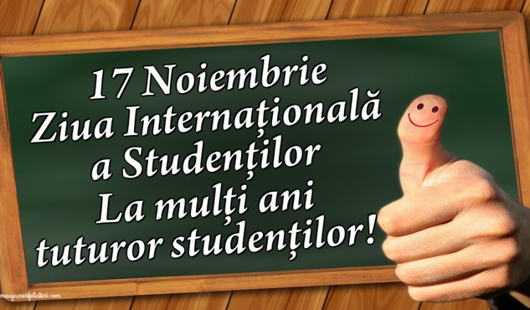 Poftiți la „Ziua Internațională a Studentului”