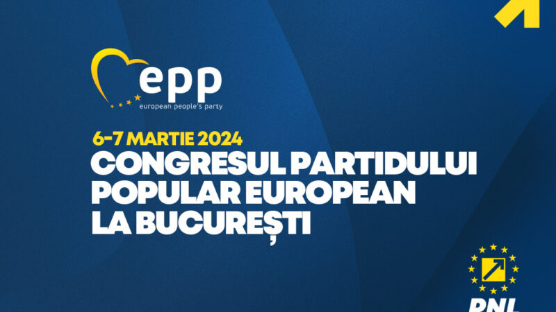 A fost stabilită data Congresului Partidului Popular European care se va ține la București: 6-7 martie 2024