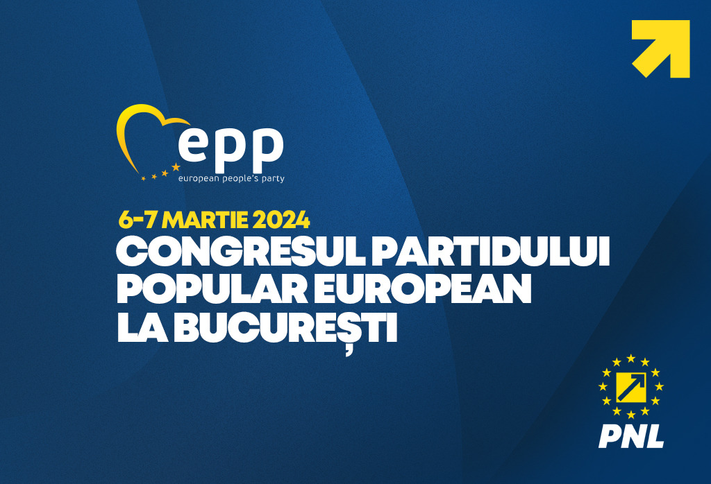 A fost stabilită data Congresului Partidului Popular European care se va ține la București: 6-7 martie 2024