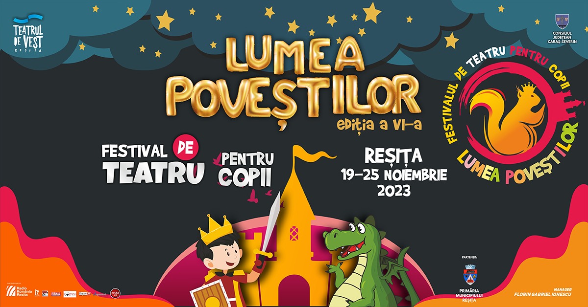 Începe ce-a de-a VI-a ediție a Festivalului de Teatru pentru Copii ’’Lumea Poveștilor’’