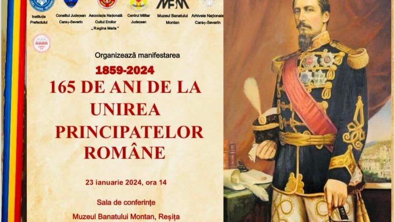 24 IANUARIE 2024 – 165 DE ANI DE LA UNIREA PRINCIPATELOR ROMÂNE